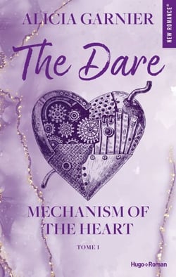 Mechanism of the heart - Tome 01 - The Dare
