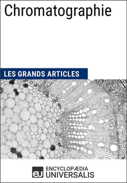 Chromatographie - Les Grands Articles d'Universalis