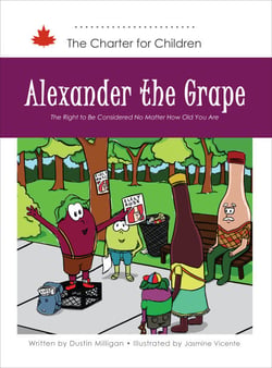 Alexander the Grape - The Right to Be Considered No Matter How Old You Are