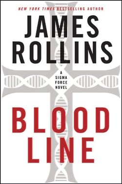 Bloodline - A Sigma Force Novel