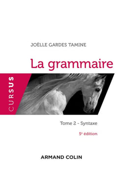 La grammaire T2 - 5e éd - Syntaxe