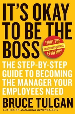 It's Okay to Be the Boss - The Step-by-Step Guide to Becoming the Manager Your Employees Need