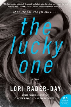 The Lucky One - A Novel