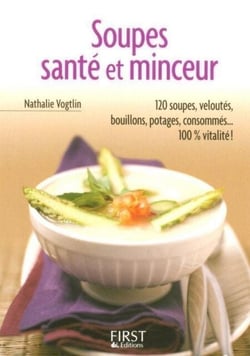 Le Petit Livre de - Soupes Santé et Minceur