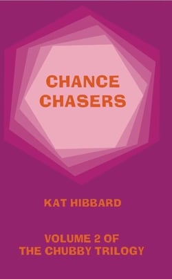 Chance Chasers - The Chubby Trilogy, #2