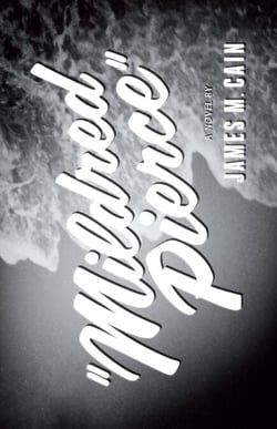 Mildred Pierce - A Novel
