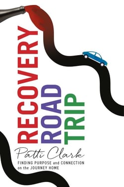 Recovery Road Trip - Finding Purpose and Connection on the Journey Home