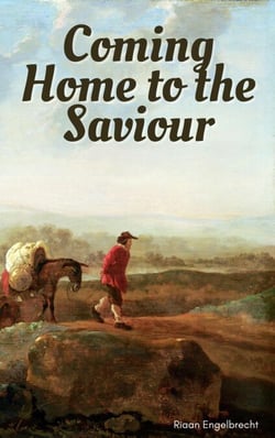 Coming Home to the Saviour - Kingdom of God