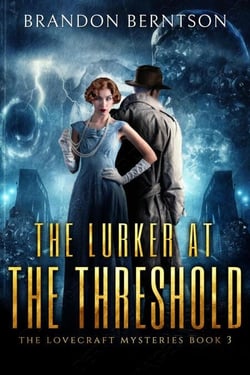 The Lurker at the Threshold - The Lovecraft Mysteries, #3