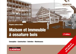 Maison et immeuble à ossature bois - Conception - Construction - Entretien - Maintenance