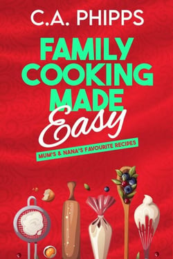 Family Cooking Made Easy