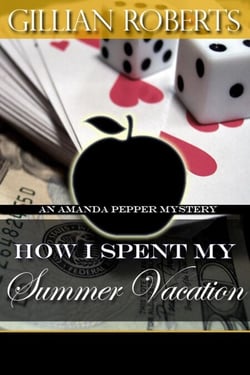 How I Spent My Summer Vacation - (An Amanda Pepper Mystery)