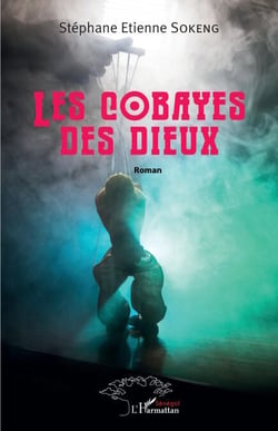 Les cobayes des dieux - Roman