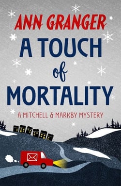 A Touch of Mortality (Mitchell &amp; Markby 9) - A cosy English village whodunit of wit and warmth