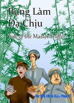 Bung Lam Da Chiu: Tale of the Master Sniffer - Vietnamese Fairytales and Folktales, #6