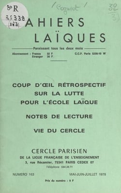 Coup d'œil rétrospectif sur la lutte pour l'école laïque - Notes de lecture. Vie du Cercle