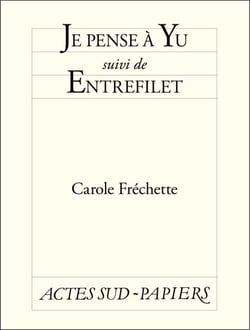 Je pense à Yu suivi de Entrefilet