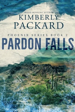 Pardon Falls - The Phoenix Series, #2
