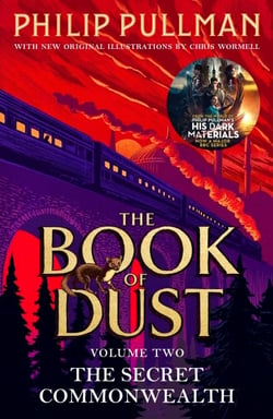 The Secret Commonwealth: The Book of Dust Volume Two - From the world of Philip Pullman's His Dark Materials - now a major BBC series