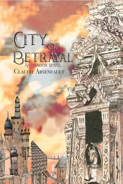 City of Betrayal - City of Spires, #2