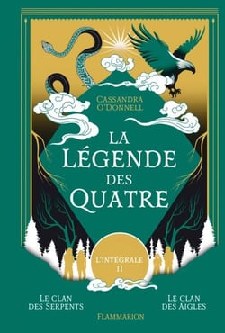 La légende des Quatre (L'Intégrale 2)
