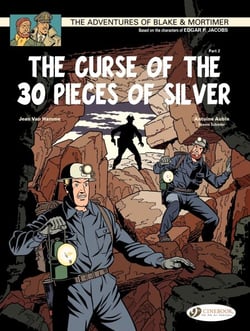 Blake &amp; Mortimer - Volume 14 - The Curse of the 30 pieces of Silver (Part 2)