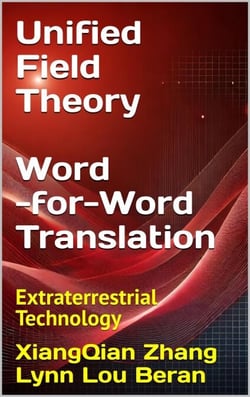 Unified Field Theory (Word-for-Word Translation)