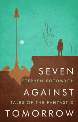 Seven Against Tomorrow