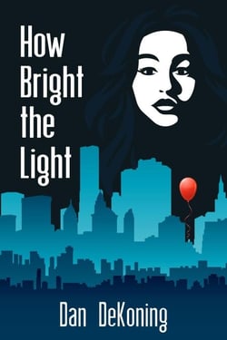 How Bright the Light