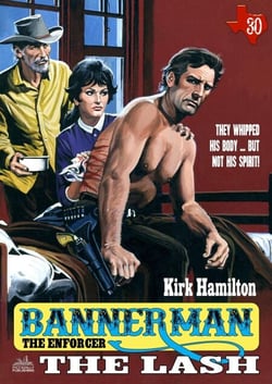 Bannerman the Enforcer 30: The Lash - Bannerman the Enforcer, #30