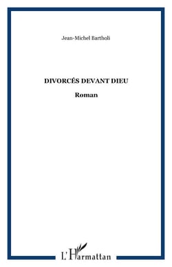 Divorcés devant Dieu - Roman