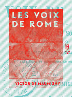 Les Voix de Rome - Impressions et souvenirs de 1862