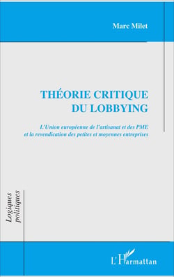 Théorie critique du lobbying - Revendication des petites et moyennes entreprises