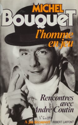 L'homme en jeu - Rencontres avec André Coutin