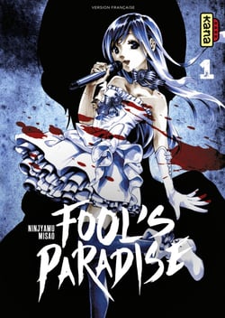 Fool's Paradise - Tome 1