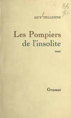 Les pompiers de l'insolite