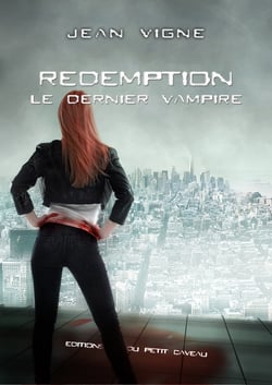 Rédemption - Le dernier vampire, T3