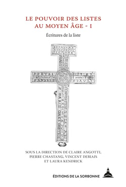 Le pouvoir des listes au Moyen Âge - I - Écritures de la liste