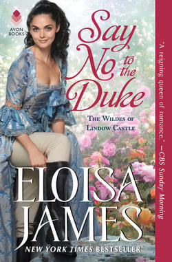 Say No to the Duke - The Wildes of Lindow Castle