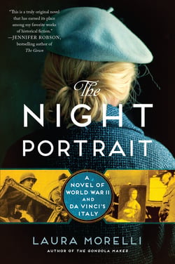The Night Portrait - A Novel of World War II and da Vinci's Italy