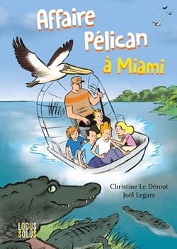 Affaire Pélican à Miami