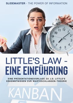 Little's Law - eine Einführung - Eine Präsentationsvorlage zu J.D. Little's Erkenntnissen zur Warteschlangen-Theorie
