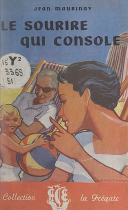 Le sourire qui console