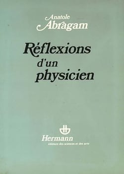 Réflexions d'un physicien