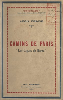 Gamins de Paris - Les ligues de bonté