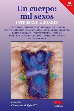 Un cuerpo: mil sexos - Intersexualidades