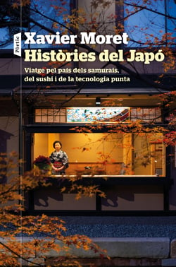 Històries del Japó - Viatge per país dels samurais, del sushi i de la tecnologia punta
