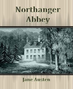 Northanger Abbey By Jane Austen