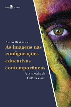 As imagens nas configurações educativas contemporâneas - A perspectiva da cultura visual