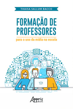 Formação de Professores Para o Uso da Mídia na Escola